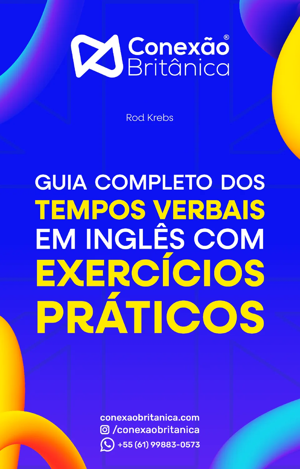 Capa do e-book Guia Completo dos Tempos Verbais em Inglês com Exercícios Práticos